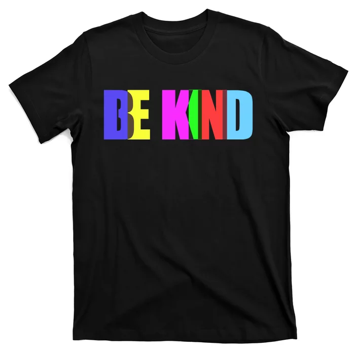 Be Kind Colorful Anti Bully T-Shirt