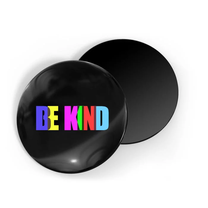 Be Kind Colorful Anti Bully Magnet