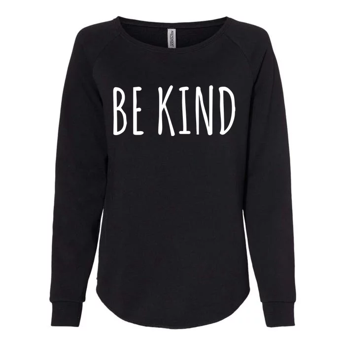 Be Kind Cute Gift Womens California Wash Sweatshirt