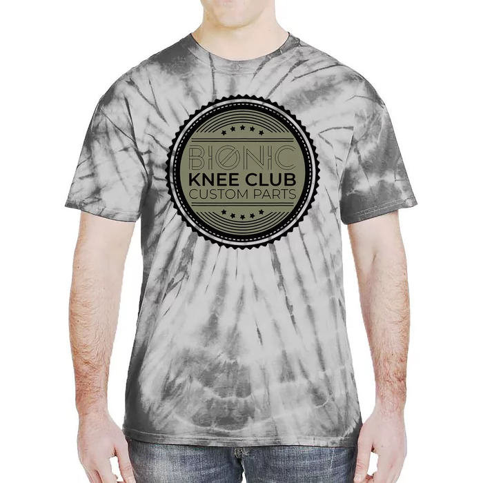 Bionic Knee Club Custom Parts Funny Knee Replacement Tie-Dye T-Shirt