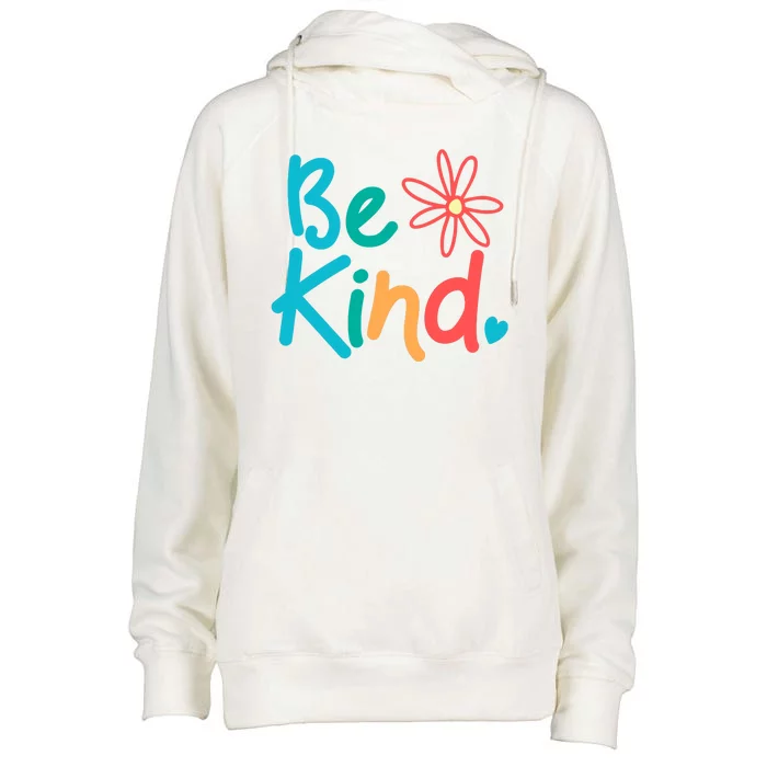 Be Kind Cute Colorful Gift Womens Funnel Neck Pullover Hood