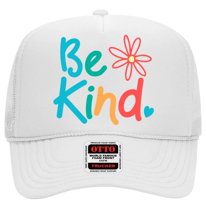 Be Kind Cute Colorful Gift High Crown Mesh Trucker Hat