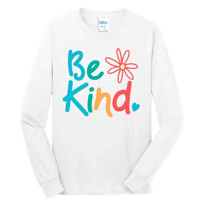 Be Kind Cute Colorful Gift Tall Long Sleeve T-Shirt