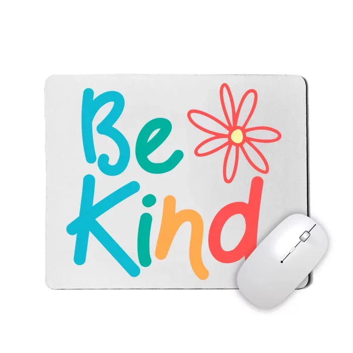 Be Kind Cute Colorful Gift Mousepad