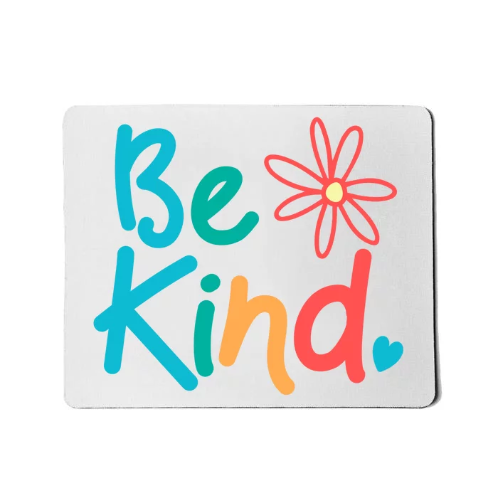 Be Kind Cute Colorful Gift Mousepad