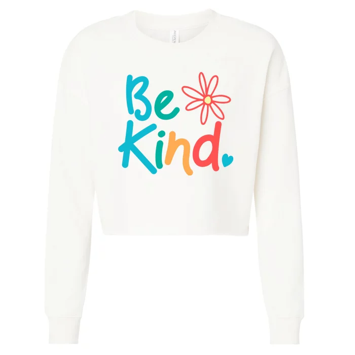 Be Kind Cute Colorful Gift Cropped Pullover Crew