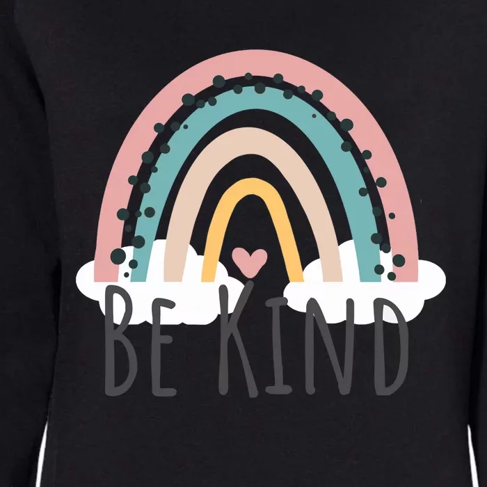 Be Kind Cute Rainbow Positive Quotes Inspirational Womens California Wash Sweatshirt