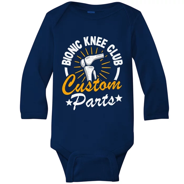 Bionic Knee Club Custom Parts Surgery Funny Knee Replacet Gift Baby Long Sleeve Bodysuit