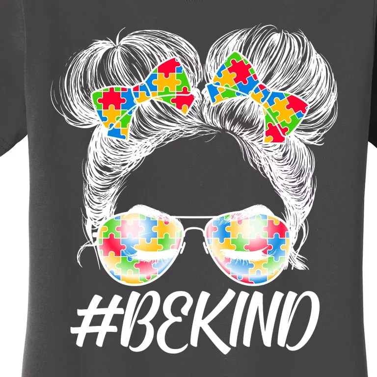 #Be Kind Cute Messy Bun Hair Autism Awareness Women's T-Shirt