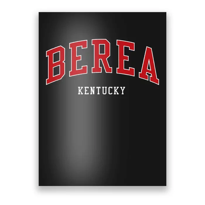 Berea Kentucky College University Style Poster