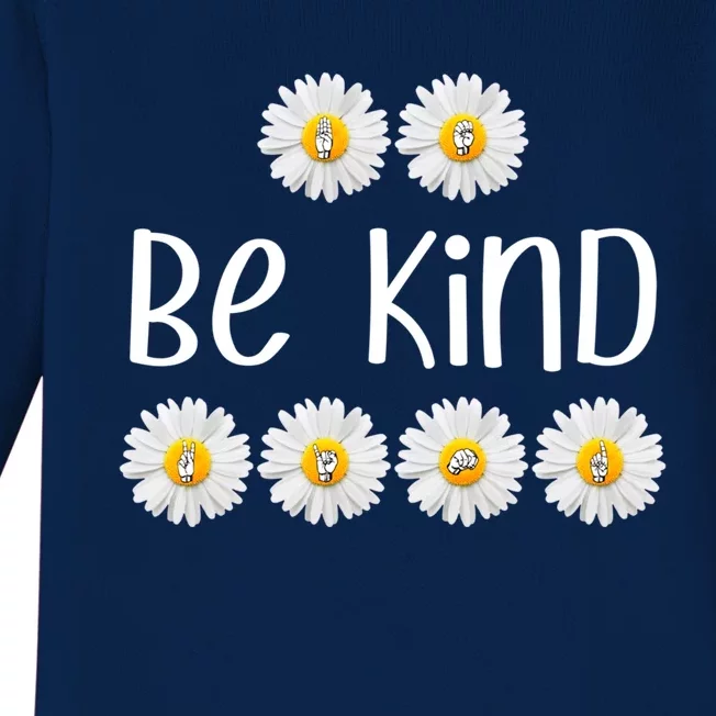 Be Kind Daisy American Hand Sign Language Asl Funny Gift Baby Long Sleeve Bodysuit