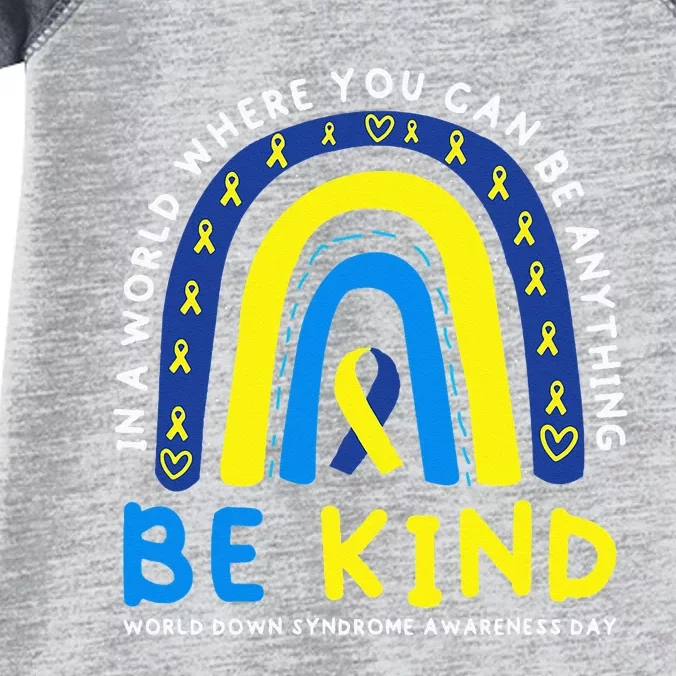 Be Kind Down Syndrome Awareness Blue Ribbon Rainbow March 21 Infant Baby Jersey Bodysuit