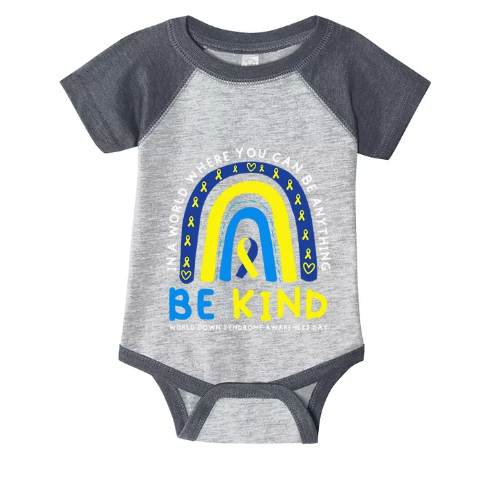 Be Kind Down Syndrome Awareness Blue Ribbon Rainbow March 21 Infant Baby Jersey Bodysuit