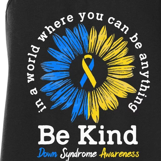 Be Kind Down Syndrome Awareness Ribbon Sunflower Kindness Women's Racerback Tank