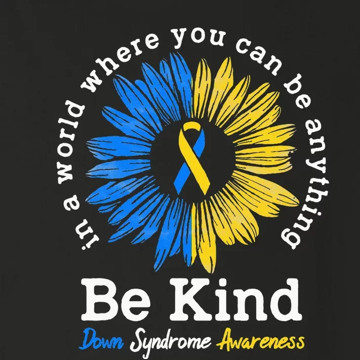 Be Kind Down Syndrome Awareness Ribbon Sunflower Kindness Toddler Long Sleeve Shirt