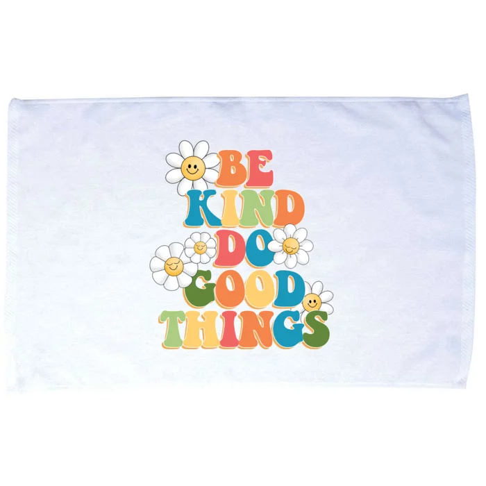 Be Kind Do Good Things Positive Quote Microfiber Hand Towel