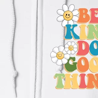 Be Kind Do Good Things Positive Quote Full Zip Hoodie