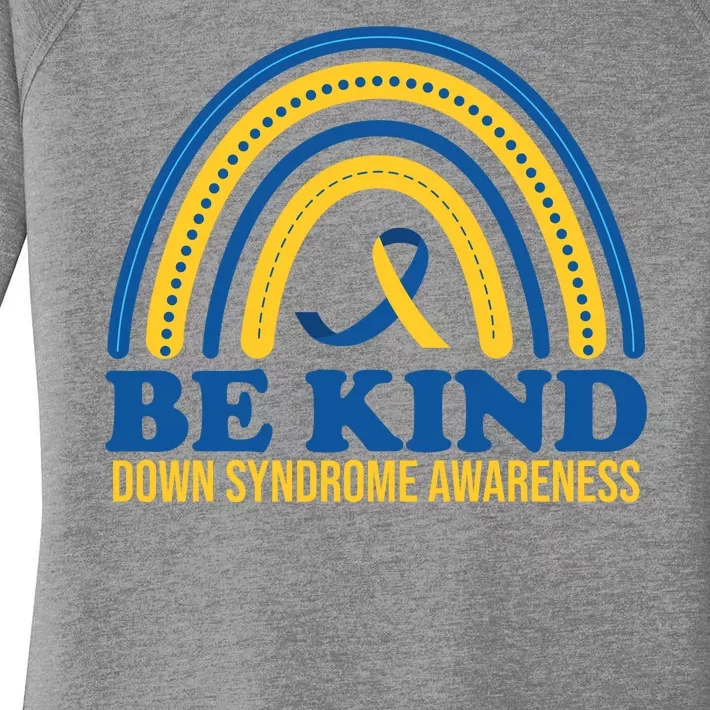 Be Kind Down Syndrome Awareness Rainbow Ribbon Women's Perfect Tri Tunic Long Sleeve Shirt