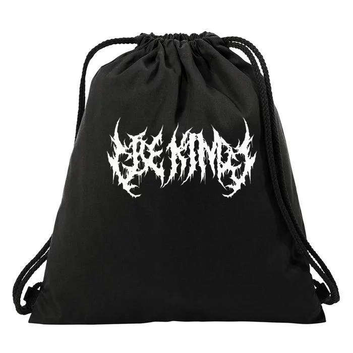 Be Kind. Death Metal Extreme Black Metal Band. Funny Ironic Drawstring Bag