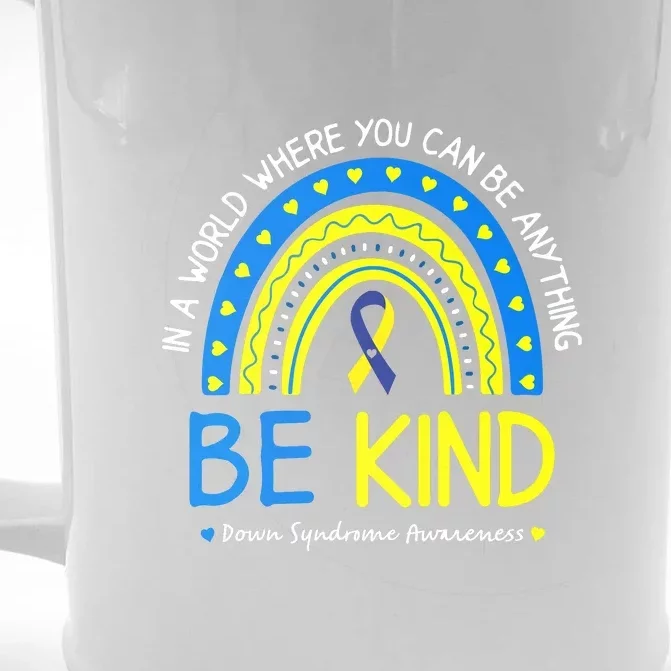 Be Kind Down Syndrome Awareness October Teacher Women Gift Front & Back Beer Stein