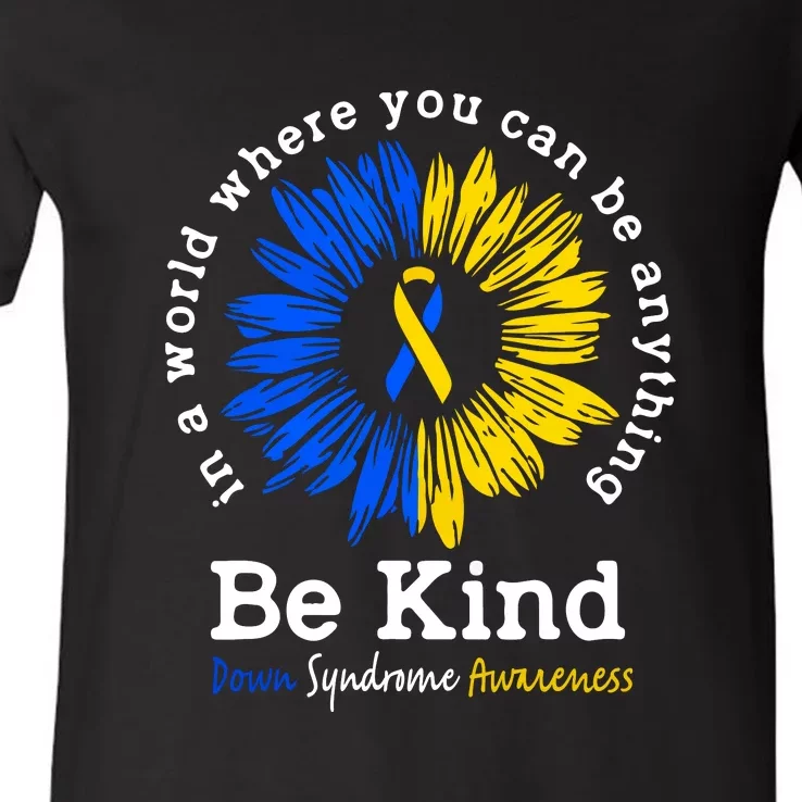 Be Kind Down Syndrome Awareness Ribbon Sunflower Kindness Gift V-Neck T-Shirt