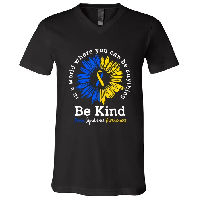 Be Kind Down Syndrome Awareness Ribbon Sunflower Kindness Gift V-Neck T-Shirt