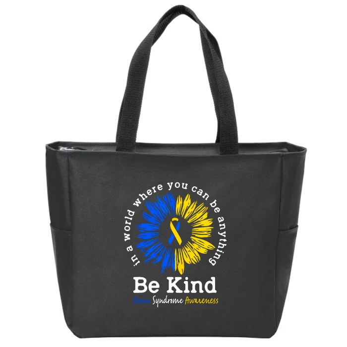 Be Kind Down Syndrome Awareness Ribbon Sunflower Kindness Gift Zip Tote Bag