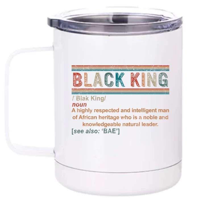 Black King Definition African American Christmas Fathers Day Gift Front & Back 12oz Stainless Steel Tumbler Cup