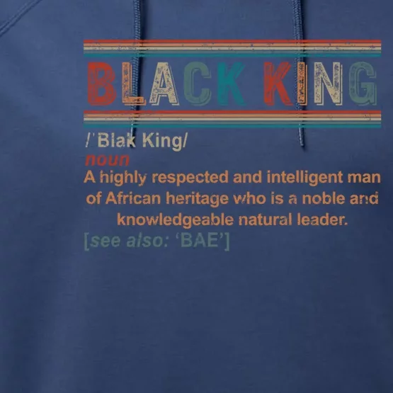 Black King Definition African American Christmas Fathers Day Gift Performance Fleece Hoodie