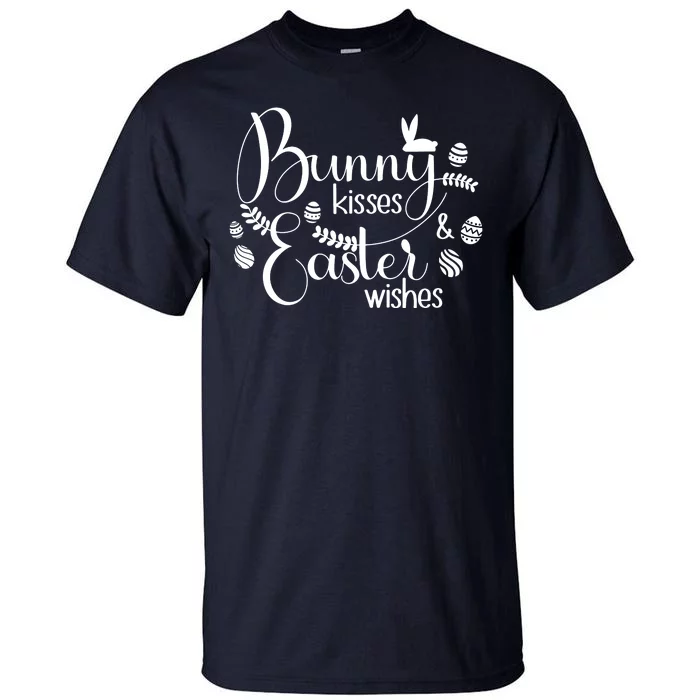 Bunny Kisses Easter Wishes Tall T-Shirt