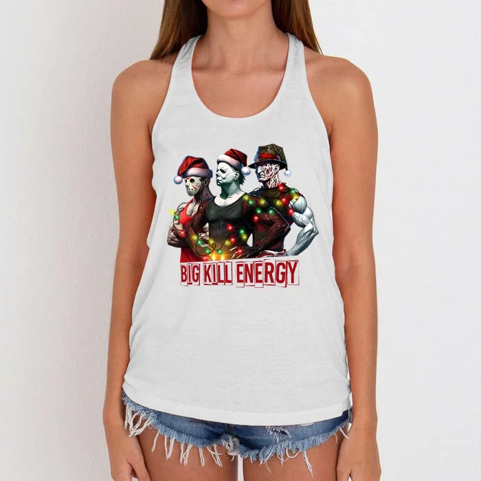 Big Kill Energy Merry Creepmas Slasher Christmas Myers Voorhees Krueger Women's Knotted Racerback Tank