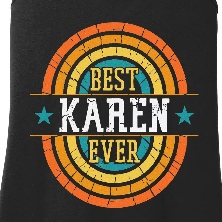 Best Karen Ever Funny Karen Name Ladies Essential Tank