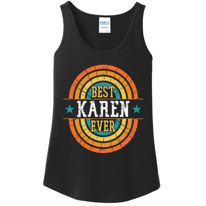 Best Karen Ever Funny Karen Name Ladies Essential Tank