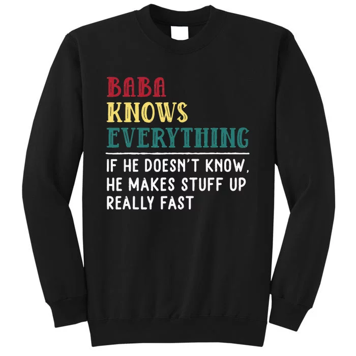 Baba Know Everything FatherS Day Sweatshirt