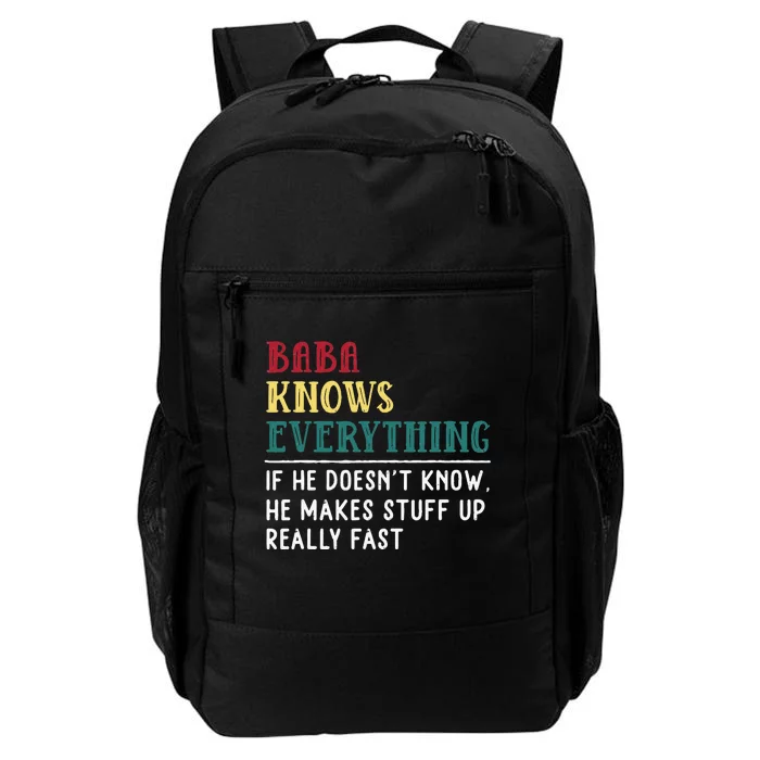 Baba Know Everything FatherS Day Daily Commute Backpack