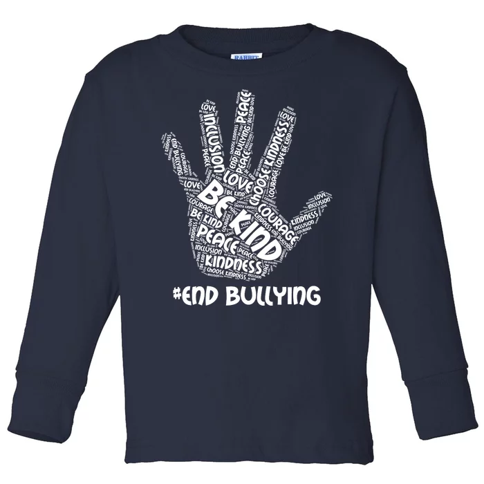 Be Kind #End Bullying Word Art Hand Toddler Long Sleeve Shirt