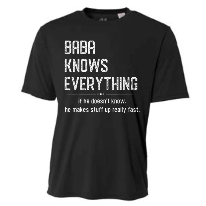 Baba Knows Everything Retro Memes Sarcastic Quotes Cooling Performance Crew T-Shirt