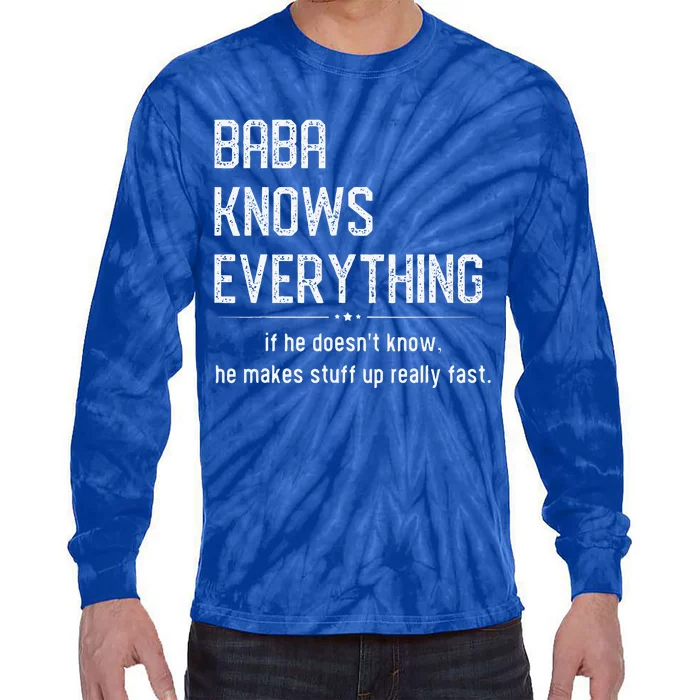 Baba Knows Everything Retro Memes Sarcastic Quotes Tie-Dye Long Sleeve Shirt