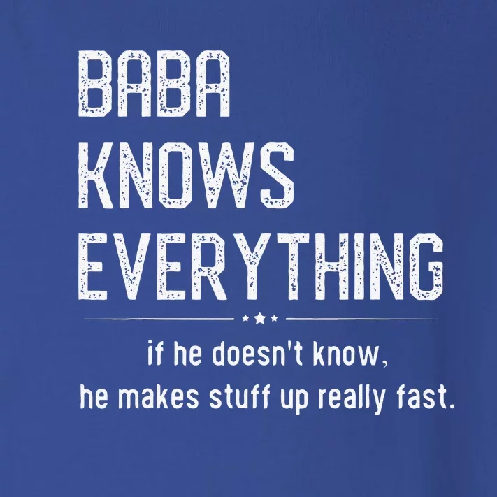 Baba Knows Everything Retro Memes Sarcastic Quotes Toddler Long Sleeve Shirt