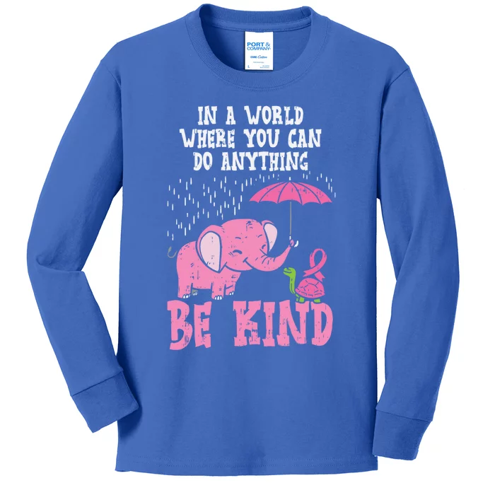 Be Kind Elephant Turtle Breast Cancer Awareness Support Gift Funny Gift Kids Long Sleeve Shirt