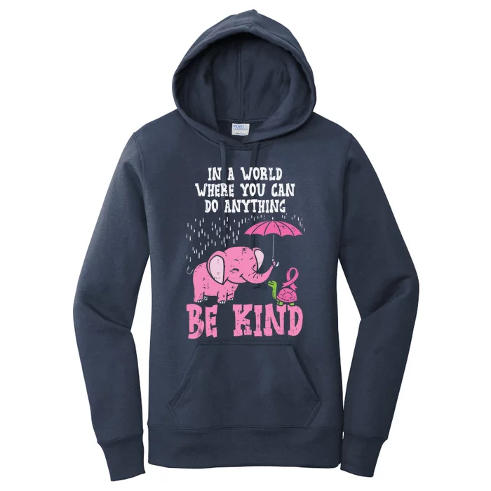 Be Kind Elephant Turtle Breast Cancer Awareness Support Gift Funny Gift Women's Pullover Hoodie