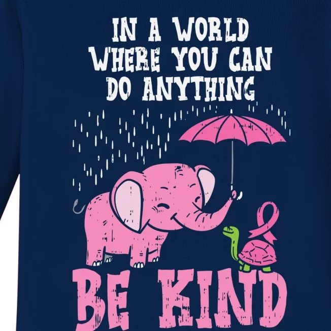 Be Kind Elephant Turtle Breast Cancer Awareness Support Gift Funny Gift Baby Long Sleeve Bodysuit