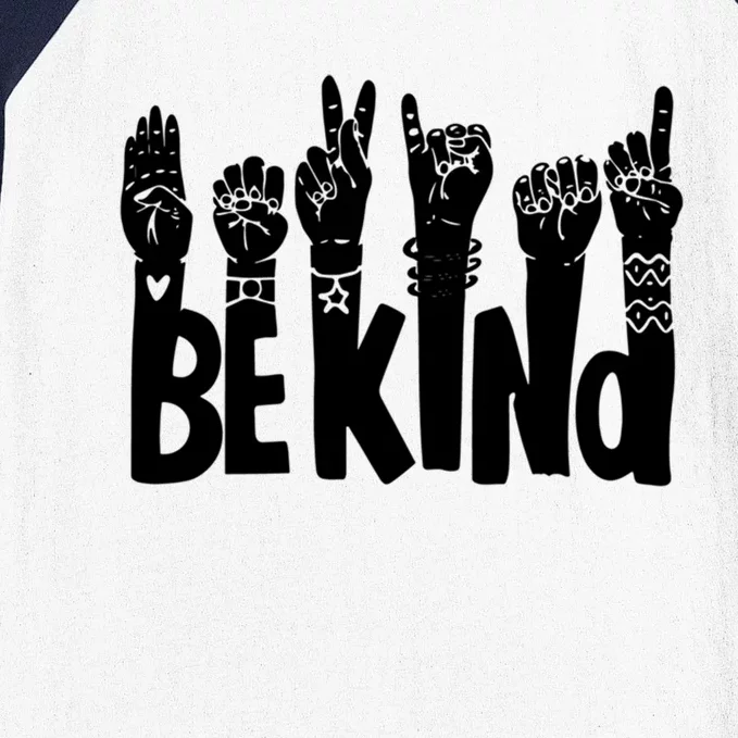 Be Kind Funny Saying Antibullying Sign Language Kindness Gift Baseball Sleeve Shirt