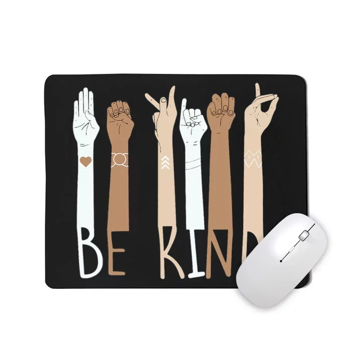 Be kind for Unity day Mousepad