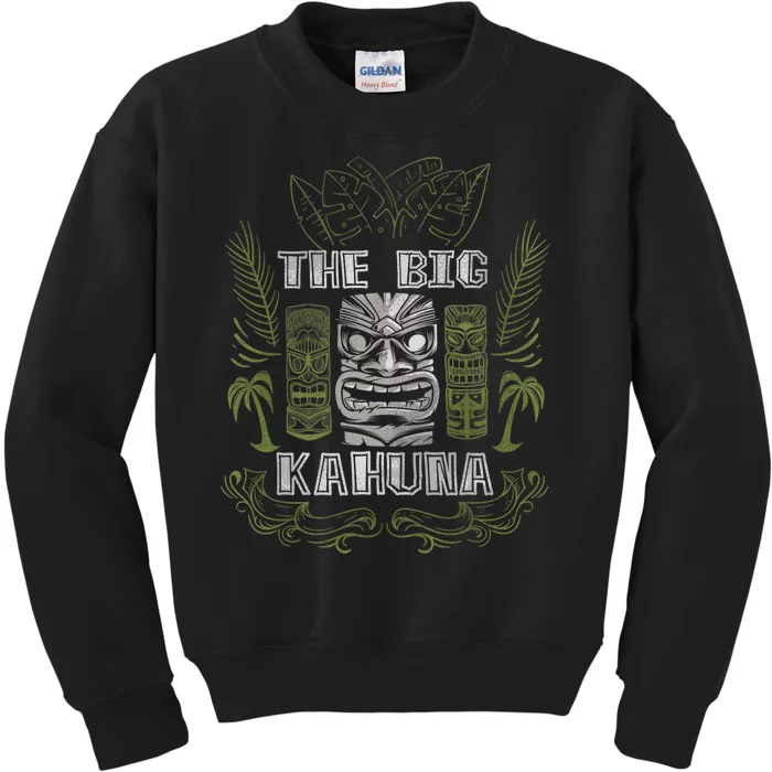 Big Kahuna Funny Hawaiian Luau Outfit Funny Luau Kids Sweatshirt