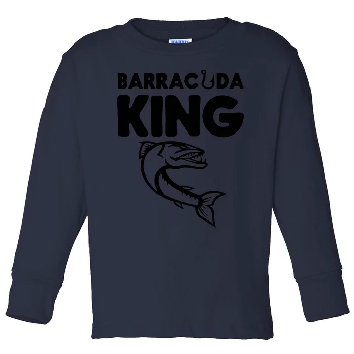 Barracuda King Funny Deep Sea Fishing Toddler Long Sleeve Shirt