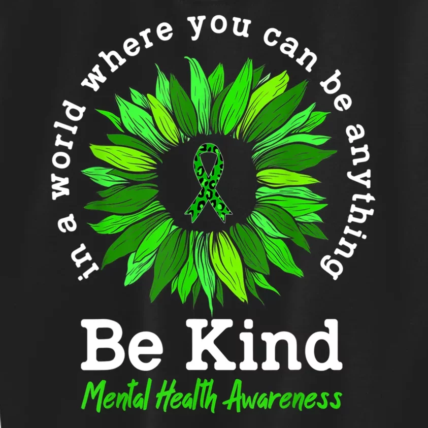 Be Kind Green Ribbon Sunflower Mental Health Awareness Gifts Kids Sweatshirt