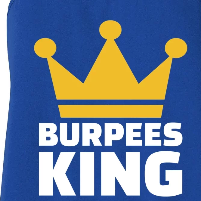 Burpees King Gift Women's Racerback Tank