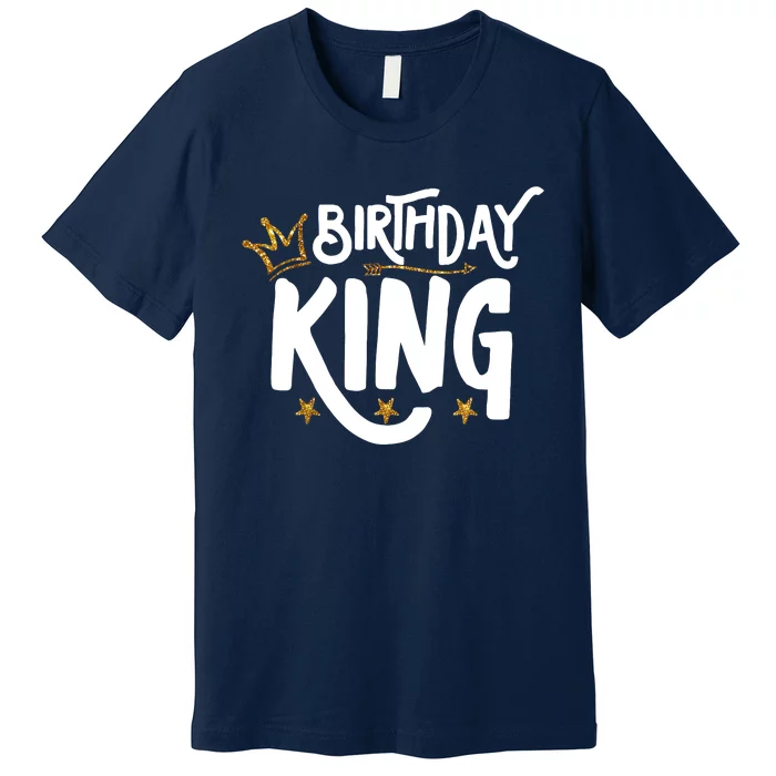 Birthday King Gold Crown Birthday Boy Funny Premium T-Shirt