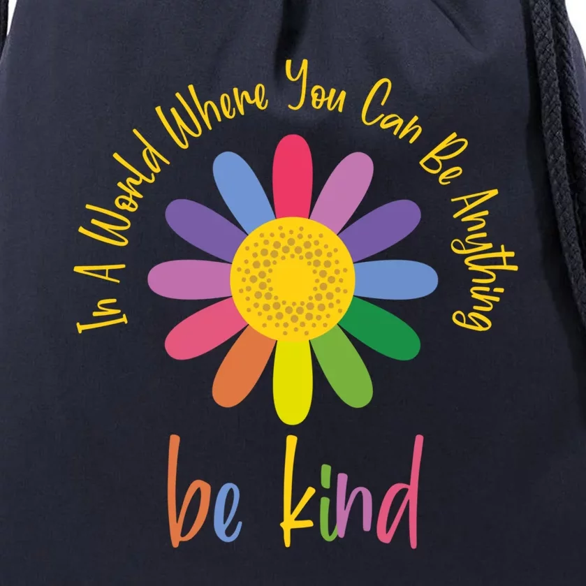 Be Kind Gift Idea Love Your Neighbor World Kindness Day Gift Drawstring Bag